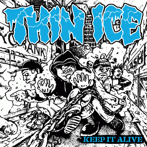 Thin Ice (GER) : Keep It Alive